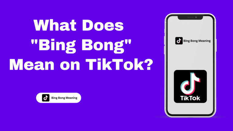 What-Does-Bing-Bong-Mean-on-TikTok