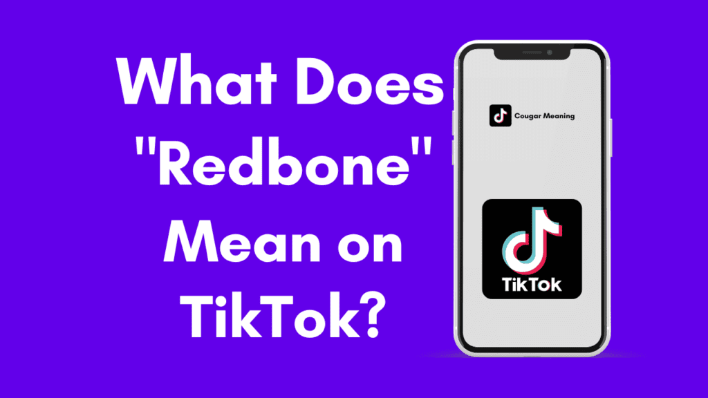 Redbone Meaning TikTok