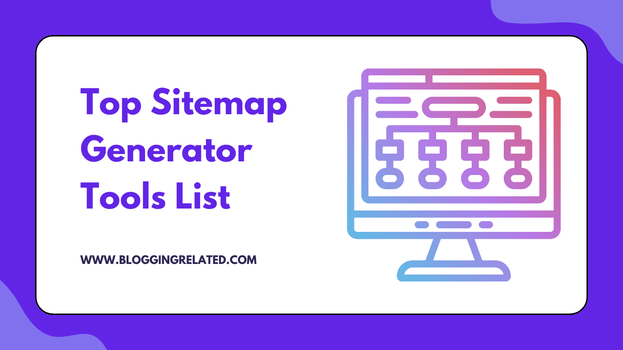 Top Sitemap Generator Tools List